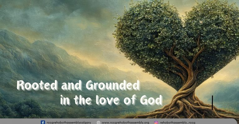 Rooted & Grounded in Love